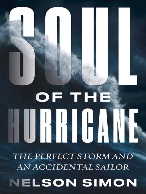 Title details for Soul of the Hurricane by Nelson Simon - Available